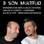 Andreu Valor i Martí Jover presenten '3 són multitud' a Cocentaina