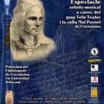 La Colla Mal Passet homenatja Joan Roís de Corella amb un nou espectacle artístic musical