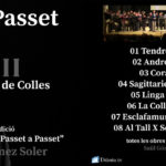 El passat dissabte 12 de març se celebrà la dotzena edició del Festival de Colles al Teular de Cocentaina, aquesta vegada sense cap colla convidada, ja que la vetlada musical fou un homenatge al compositor Saül Gómez Soler, on únicament s'interpretaren obres seues. Mal Passet homenatjà a Saül Gómez Soler en la dotzena edició del Festival de Colles