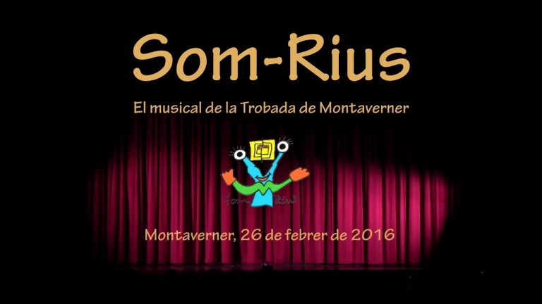 Som-Rius – El musical de la Trobada d’Escoles en Valencià de Montaverner