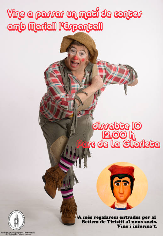 El matí de contes, de la mà de Mariall l'Espantall (Rosanna Espinós) i el monstre Butoni, tindrà lloc el pròxim dissabte 10 de desembre, a partir de les 12h al parc de Tirisiti, a la Glorieta. A més a més, es regalaran entrades per visitar el Betlem de Tirisiti als nous socis que passen a formar part de l'Associació. Mariall l'Espantall i el monstre Butoni contaran contes al centre d'Alcoi el pròxim dissabte