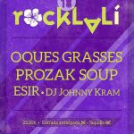 Oques Grasses, Prozak Soup i ESiR actuen al festival 'Rocklalí'