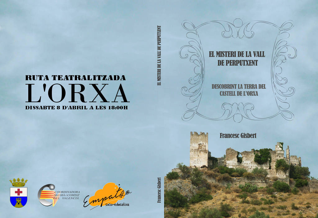 El misteri de la Vall de Perputxent es resoldrà dissabte a L'Orxa