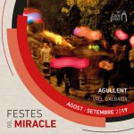 Agullent celebra les Festes del Miracle del 6 al 8 de setembre