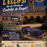 El 12 d'agost de 2026 la Lluna cobrirà fins al 99,9% del Sol a Diània prop de la posta. ATENCIÓ: la Generalitat ha activat el nivell 3 de preemergència per risc extrem d'incendis i tanca els parcs naturals i les sendes forestals eixe dia; recomanen observar-lo des d'entorns urbans i platges amb ulleres homologades. Eclipsi Castelló Rugat