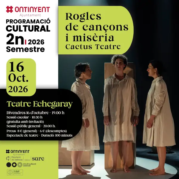 Teatre Rogles Cançons i Misèria Ontinyent